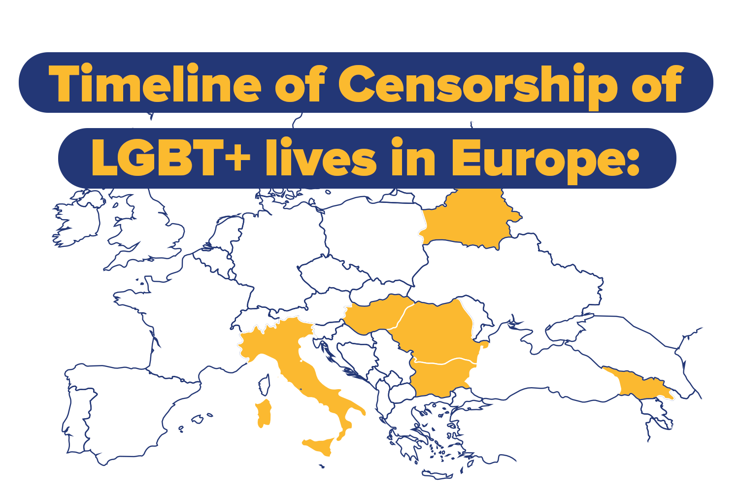 Timeline of Censorship of LGBT+ lives in Europe:
