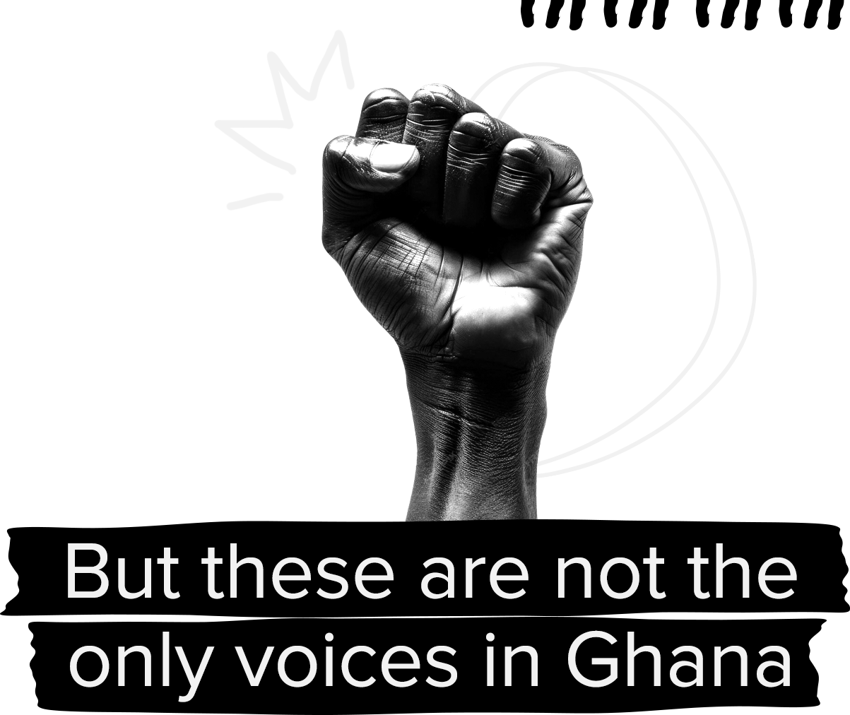 But these are not the only voices in Ghana